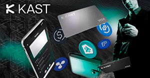 仮想通貨デビットカード「KAST」完全ガイド|作り方から利用方法まで徹底解説