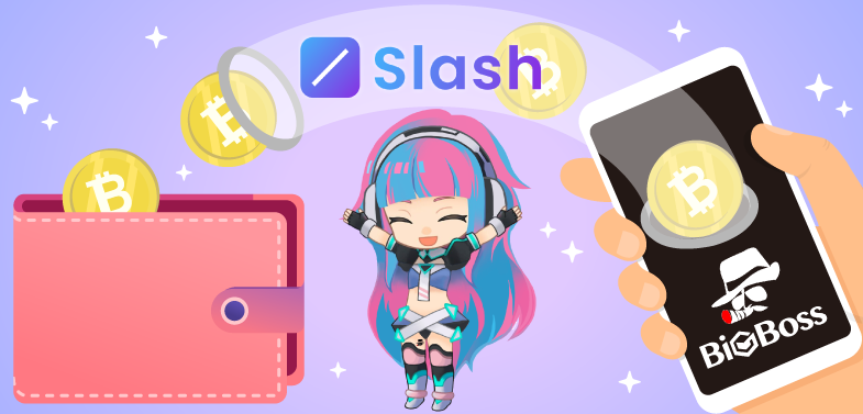 BigBossが新たな仮想通貨決済サービスSlashを導入
