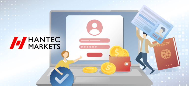 Hantec Marketsの口座開設に必要な準備